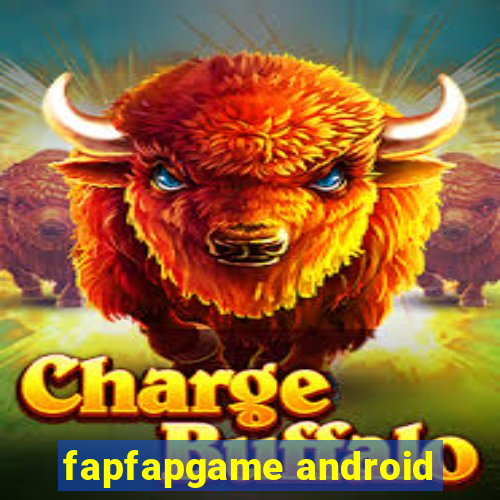 fapfapgame android